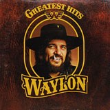Waylon - Waylon Greatest Hits