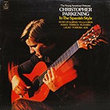 Christopher Parkening - In The Spanish Style